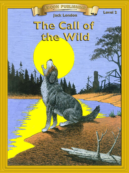 Title details for Call of the Wild by Jack London - Available